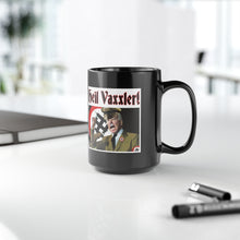 Load image into Gallery viewer, Heil Vaxxler! Presidential Parody Black Mug, 15oz