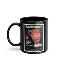 Load image into Gallery viewer, ElectioNight ’16 Halloween Trump Horror Parody Black Mug, 11 oz