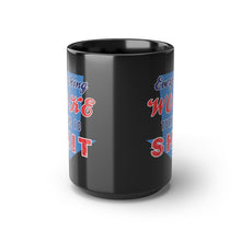Load image into Gallery viewer, Everything Woke Black Mug, 15oz