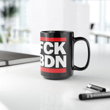 Load image into Gallery viewer, FCK BDN Black Mug, 15oz
