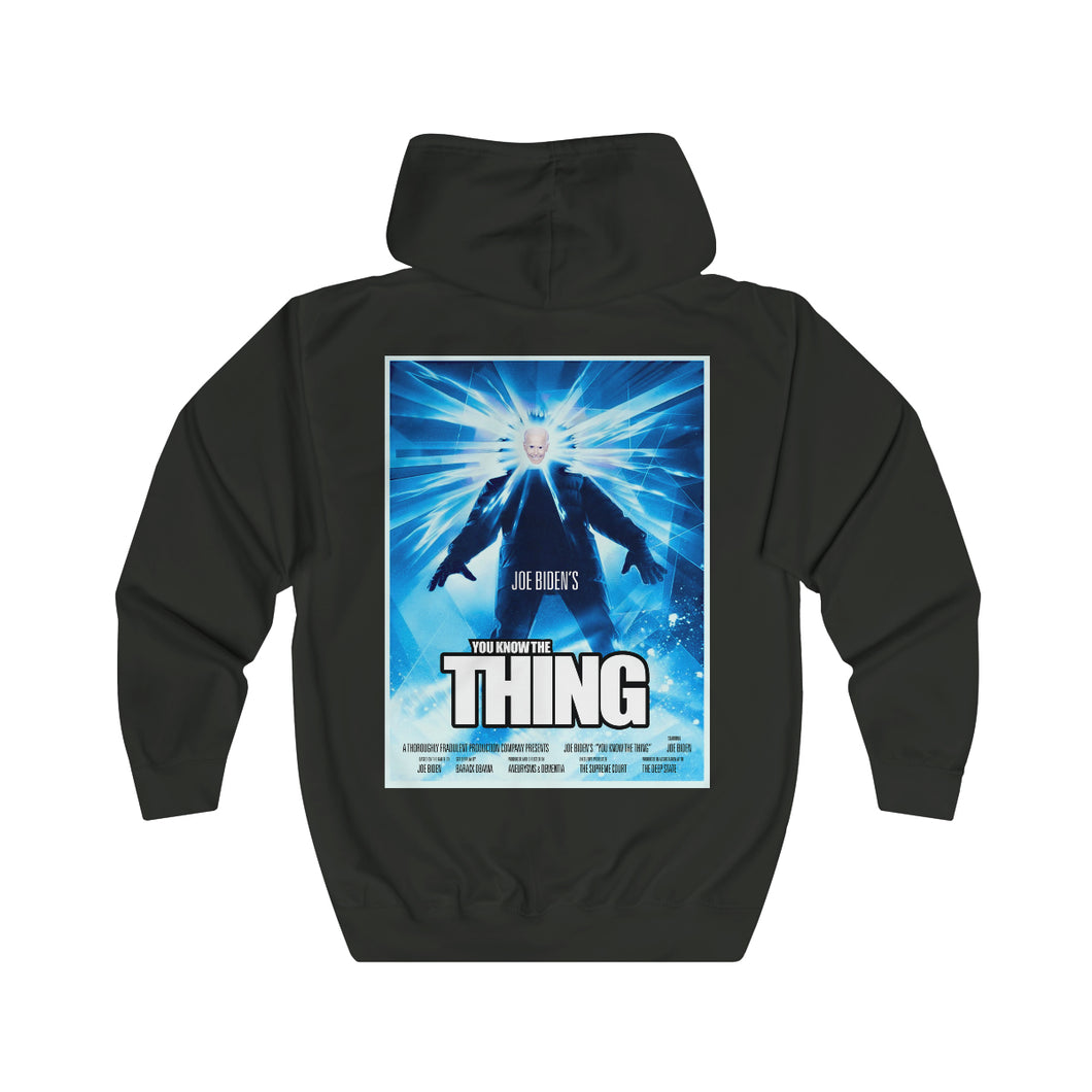 Joe Biden “You know…THE THING!” Horror Parody Premium Unisex Hooded Zip Sweatshirt