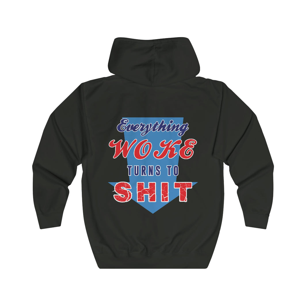 Everything Woke Unisex Premium Hooded Zip Sweatshirt